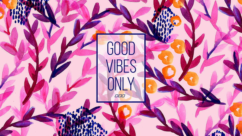 Good Vibes Only background, Pink Pastel HD wallpaper