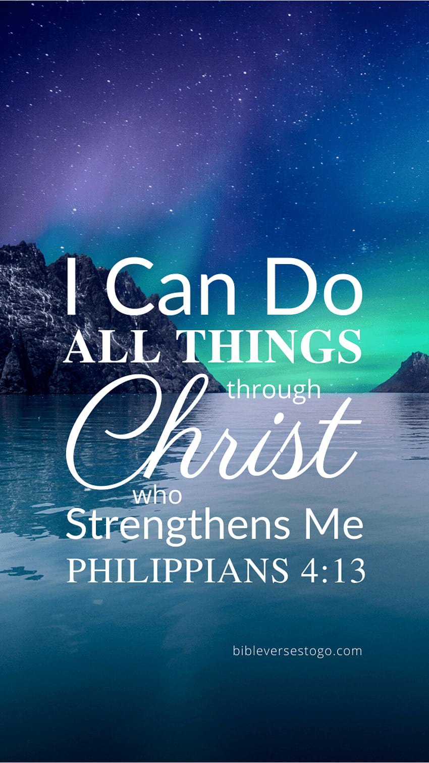 Филипяни 4:13 Библейски стих – Библейски стихове за излизане HD тапет за телефон