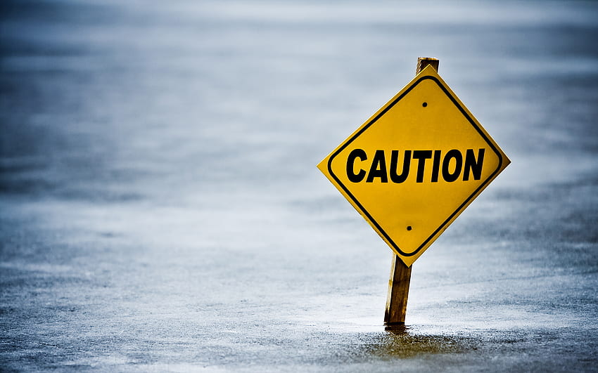 Caution sign HD wallpaper