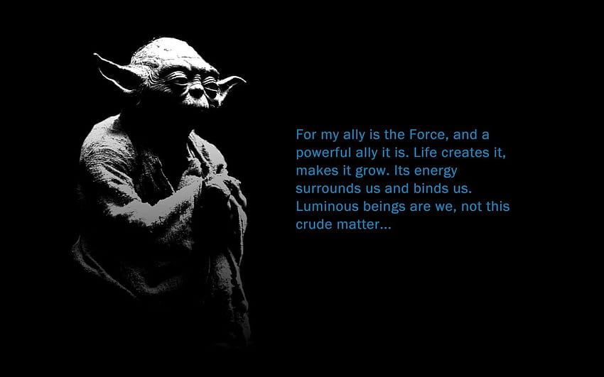Yoda Famous Quote starwarsforce, Master Yoda HD wallpaper