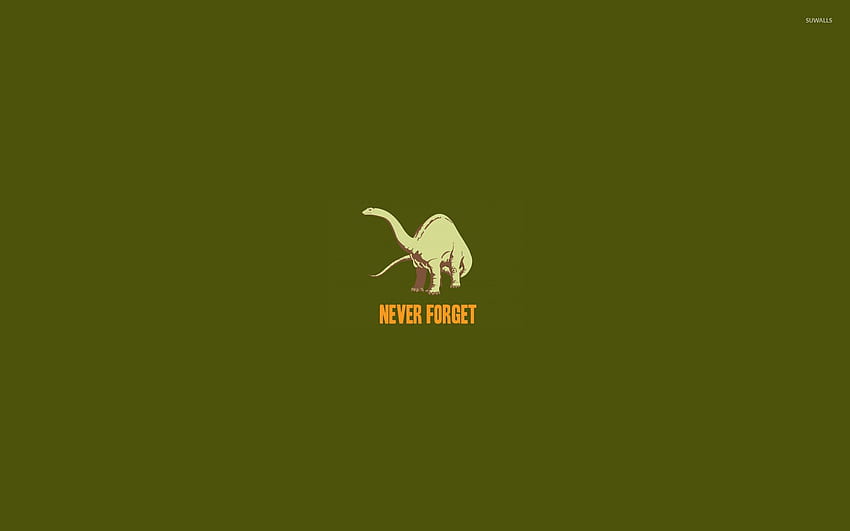 Never forget - Funny, 1920X1200 Dinosaur HD wallpaper