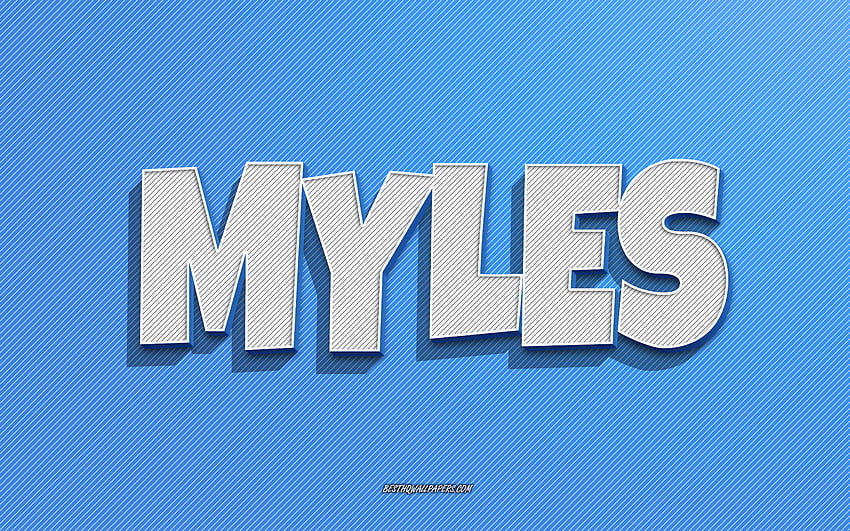 myles-blue-lines-background-with-names-myles-name-male-names-myles