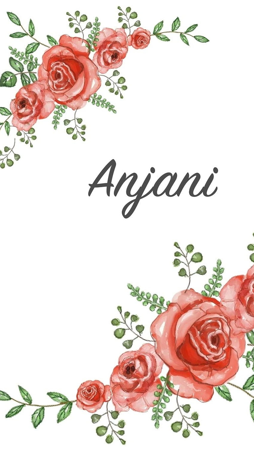 A Name Anjani Flower Background Hd Phone Wallpaper Pxfuel