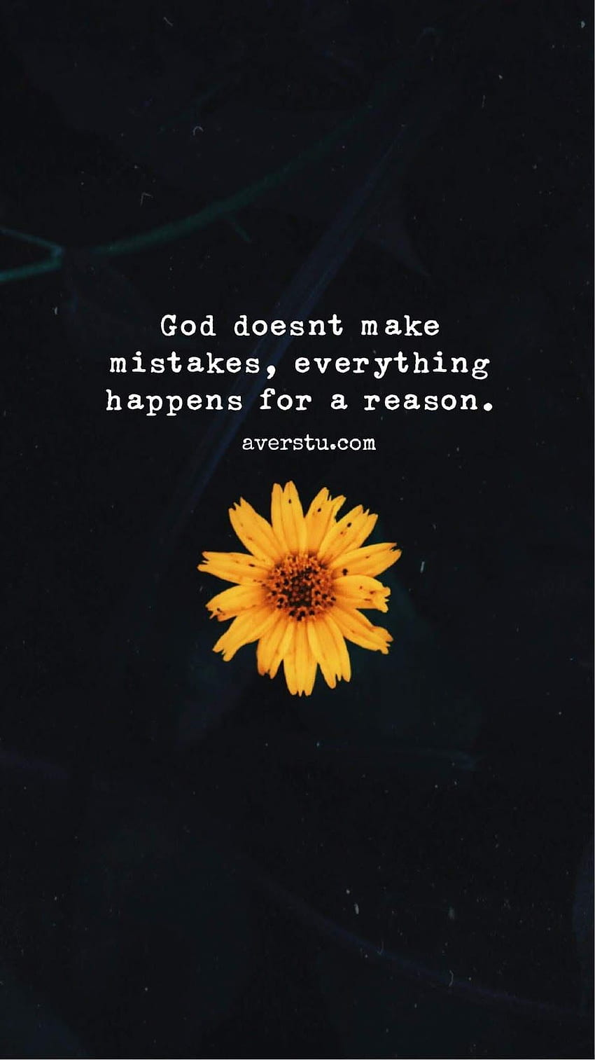 Everything Happens For a Reason Quote. Motivational HD phone wallpaper
