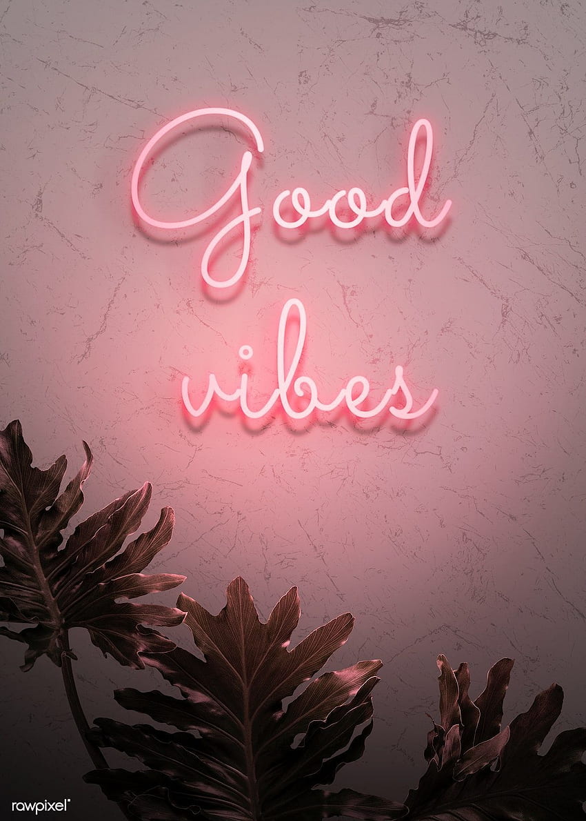 premium psd of Neon red good vibes on a wall 894340. Neon , Pastel pink aesthetic, wall, Good Vibrations HD phone wallpaper