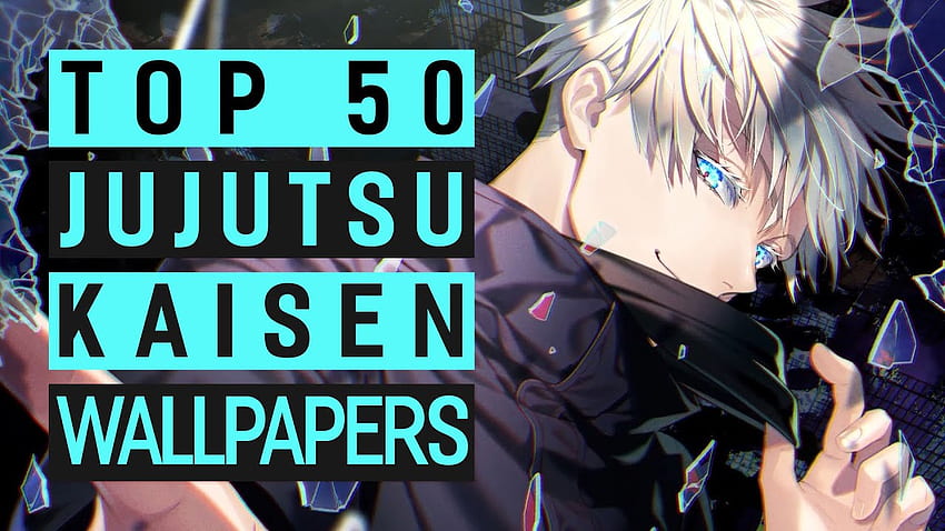 TOP 50 JUJUTSU KAISEN Gojo Satoru Live . Mesin - YouTube, Gojo Anime Wallpaper HD