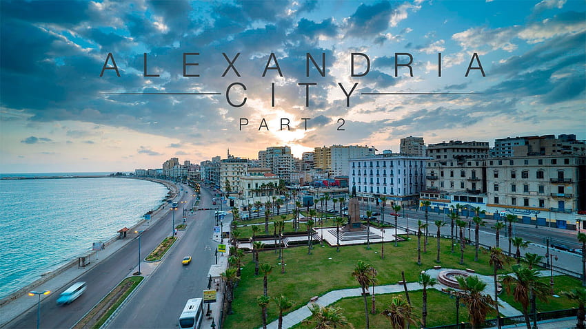 Miasto Aleksandria: część 2 Tapeta HD