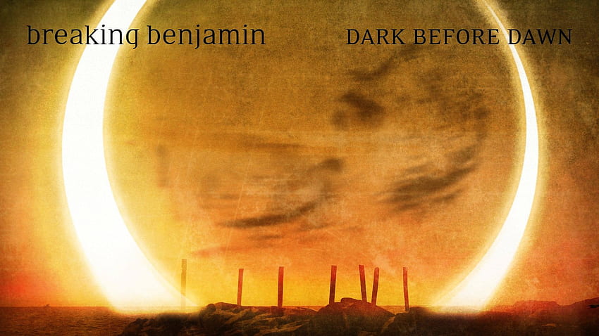 Dark Before Dawn ! : BreakingBenjamin HD wallpaper