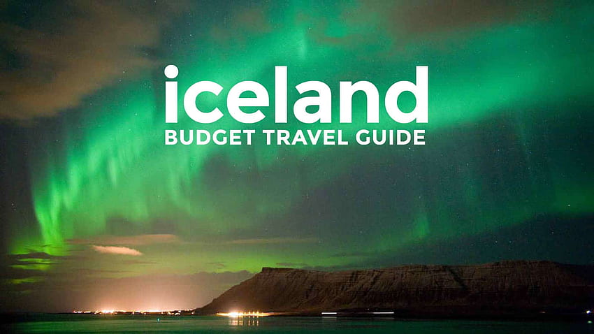 ICELAND ON A BUDGET: Reykjavik Travel Guide & Itineraries, Iceland Big HD wallpaper