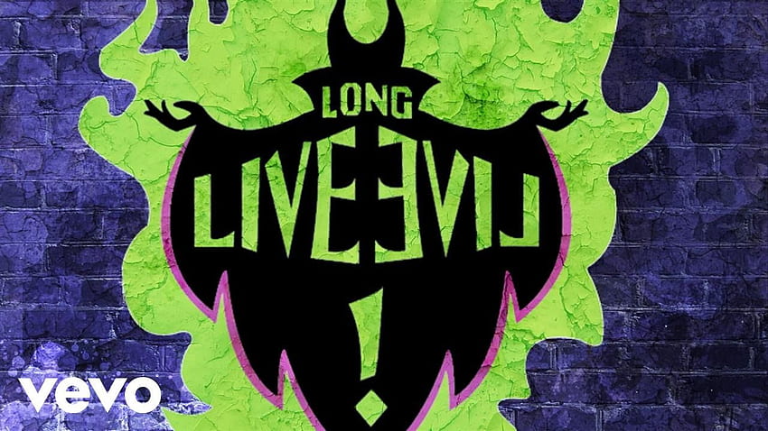 Ways To Be Wicked (z oficjalnego teledysku z tekstem piosenki Descendants 2), Long Live Evil Tapeta HD