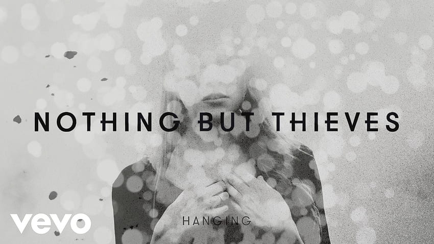Nothing But Thieves - ハンギング (公式オーディオ)。 泥棒ばかり、オーディオ、音楽鑑賞 高画質の壁紙