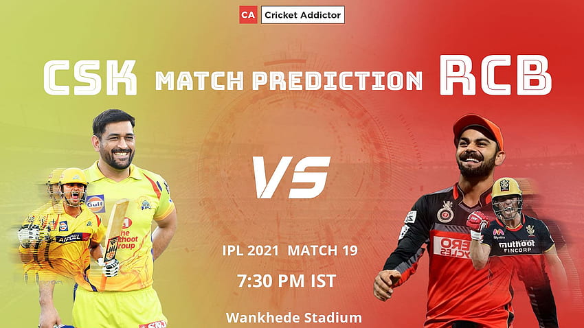 IPL 2021, Match 19: Chennai Super Kings vs Royal Challengers Bangalore (CSK vs RCB) – Match Prediction HD wallpaper