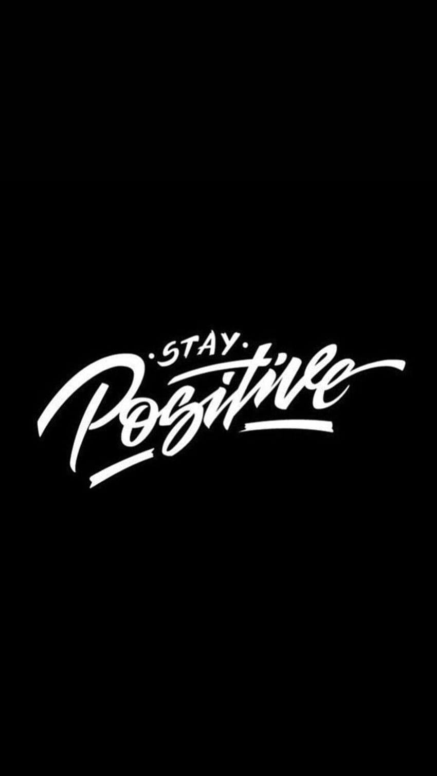 Tetap positif !!. Positif , Kepositifan, Kaligrafi Hitam wallpaper ponsel HD