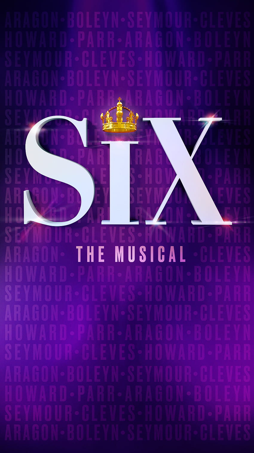 SIX à Broadway, Six The Musical Fond d'écran de téléphone HD