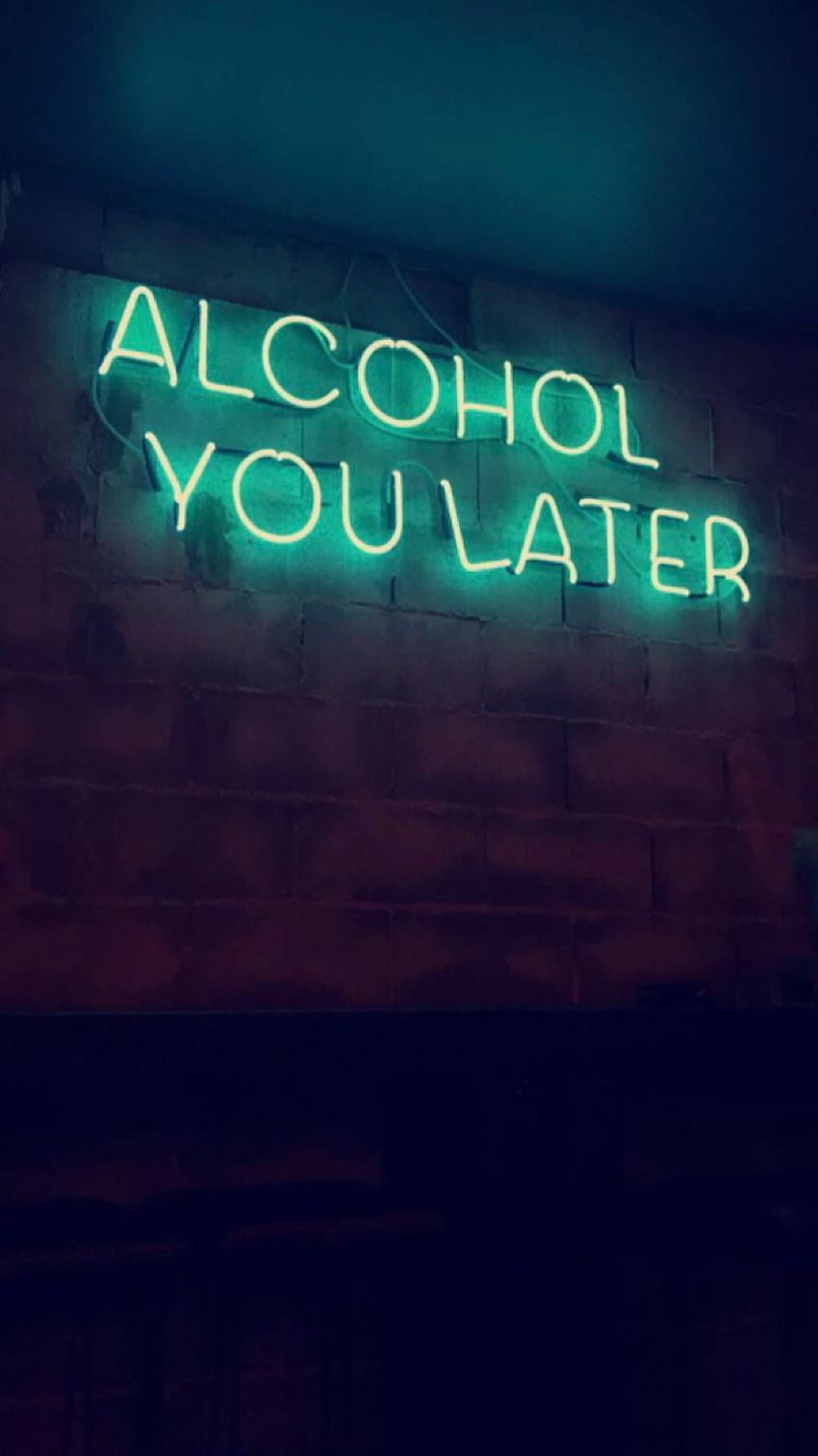 neon humor ETS. Neon quotes, Neon signs, Neon words, Alcohol Quotes HD phone wallpaper