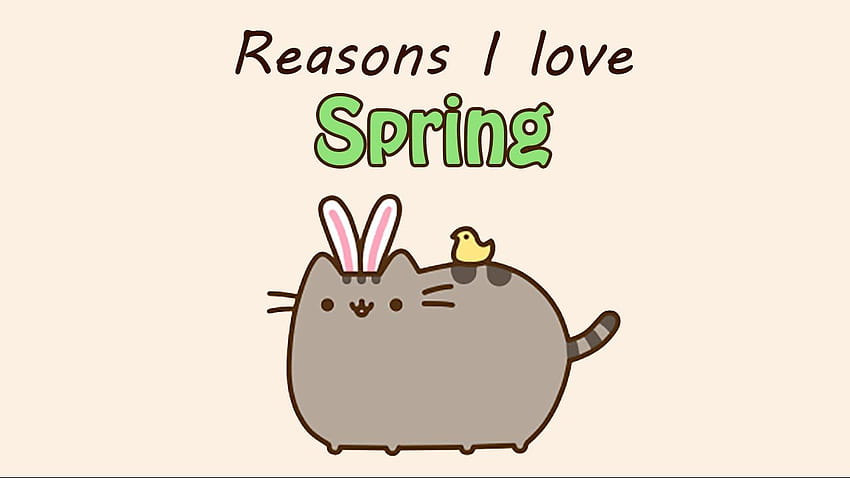 Raisons pour lesquelles j'aime le printemps (Joyeuses Pâques!), Spring Pusheen Fond d'écran HD