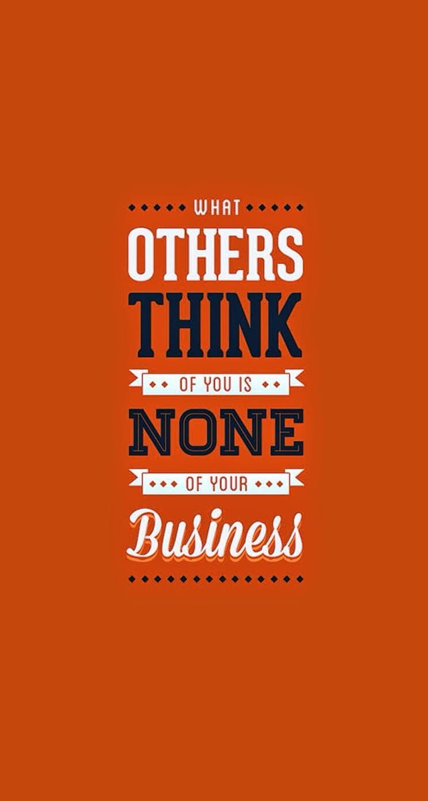 Others Think. iPhone Quote HD phone wallpaper