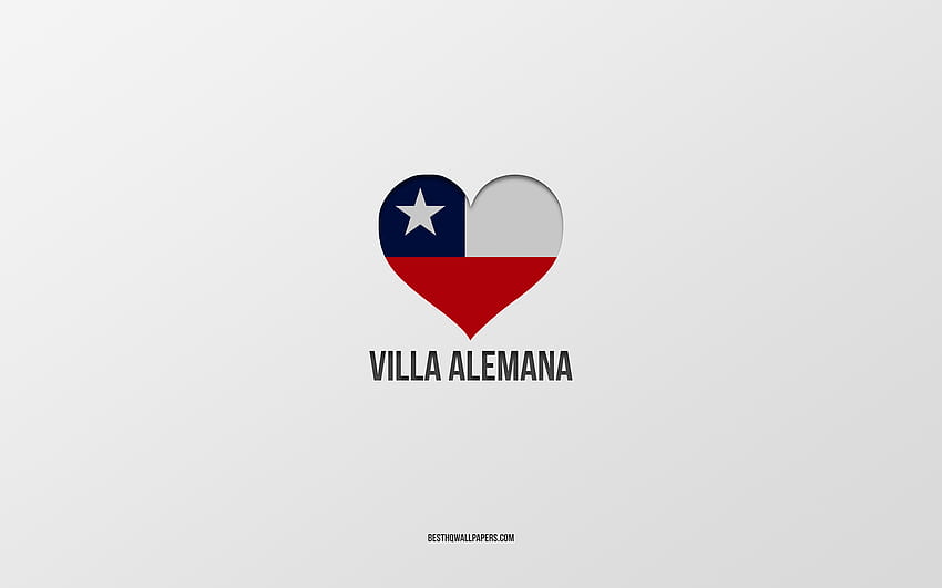 I Love Villa Alemana, Chilean cities, Day of Villa Alemana, gray background, Villa Alemana, Chile, Chilean flag heart, favorite cities, Love Villa Alemana HD wallpaper