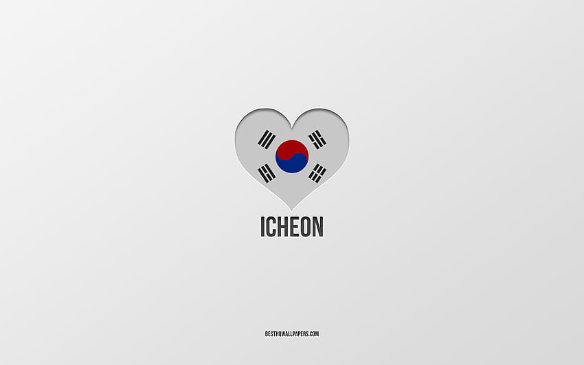 J'aime Icheon, villes sud-coréennes, jour d'Icheon, fond gris, Icheon, Corée du Sud, coeur de drapeau sud-coréen, villes préférées, Love Icheon Fond d'écran HD