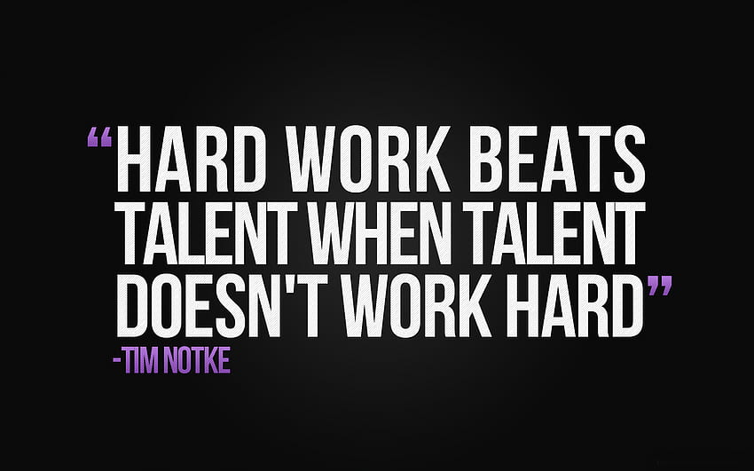 Get Yourself Going with These Motivational, Hard Work HD wallpaper