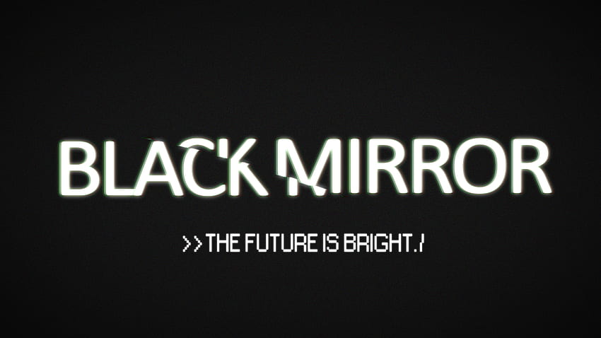 Fanmade Black Mirror : blackmirror HD wallpaper