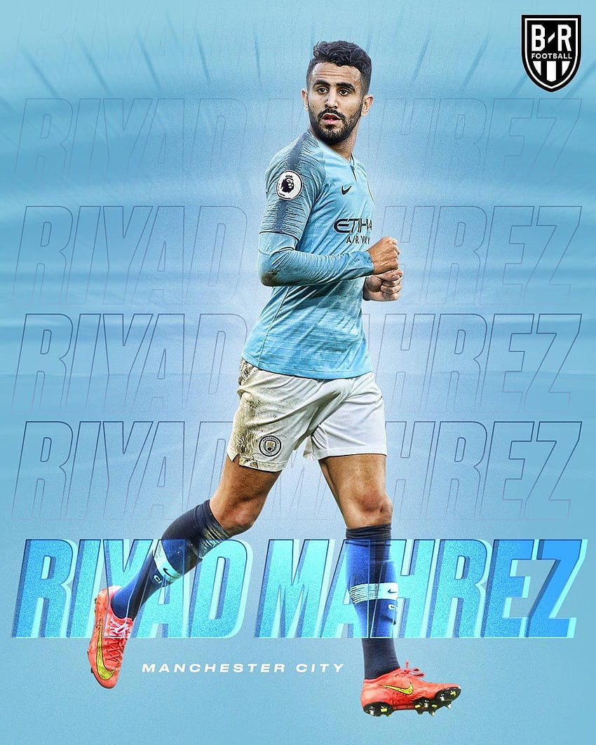 Manchester City, City , Football - Riyad Mahrez Man HD phone wallpaper