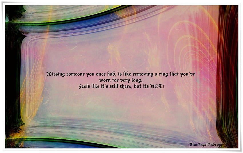 Missing someone ..., words, ring, texture, someone, missing HD wallpaper