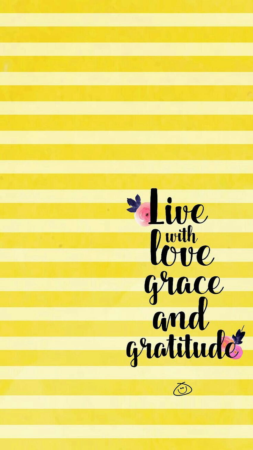 Live with love, grace and gratitude in 2019. HD phone wallpaper