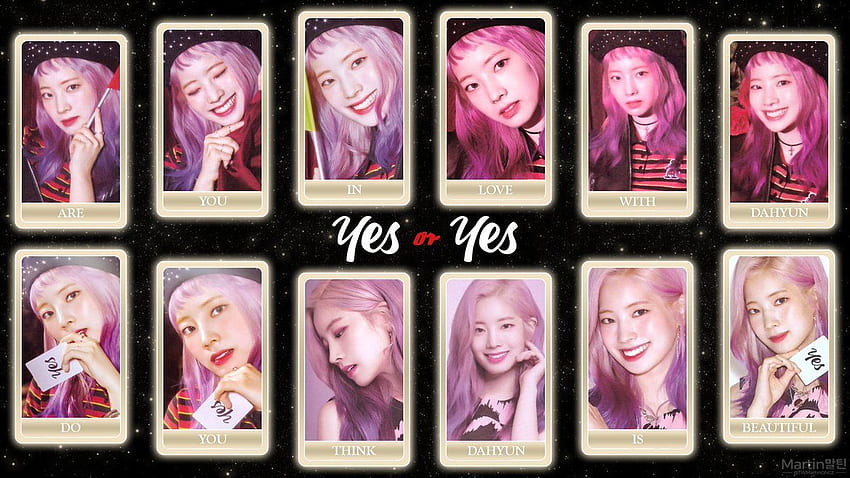 Martin말틴 - Yes or Yes! Here's a TWICE Yes or Yes featuring Dubu Dahyun for you guys! Hope you guys like it and Enjoy! HD wallpaper