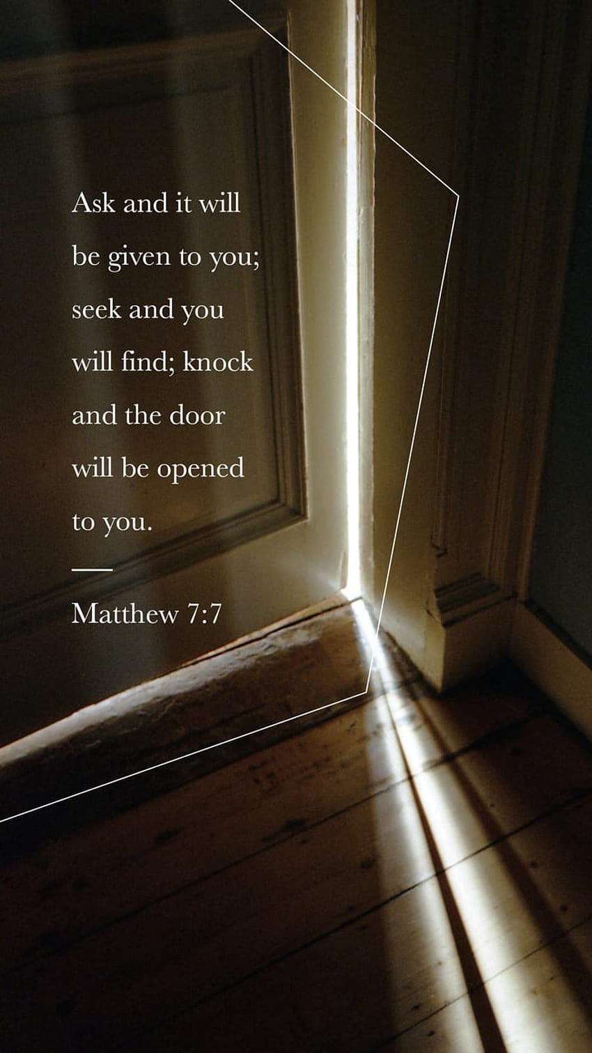 Matthew 7:7, door, given, knock, opened, seek, Jesus, Gospel, find, ask, scripture, verse, God, Christ HD phone wallpaper