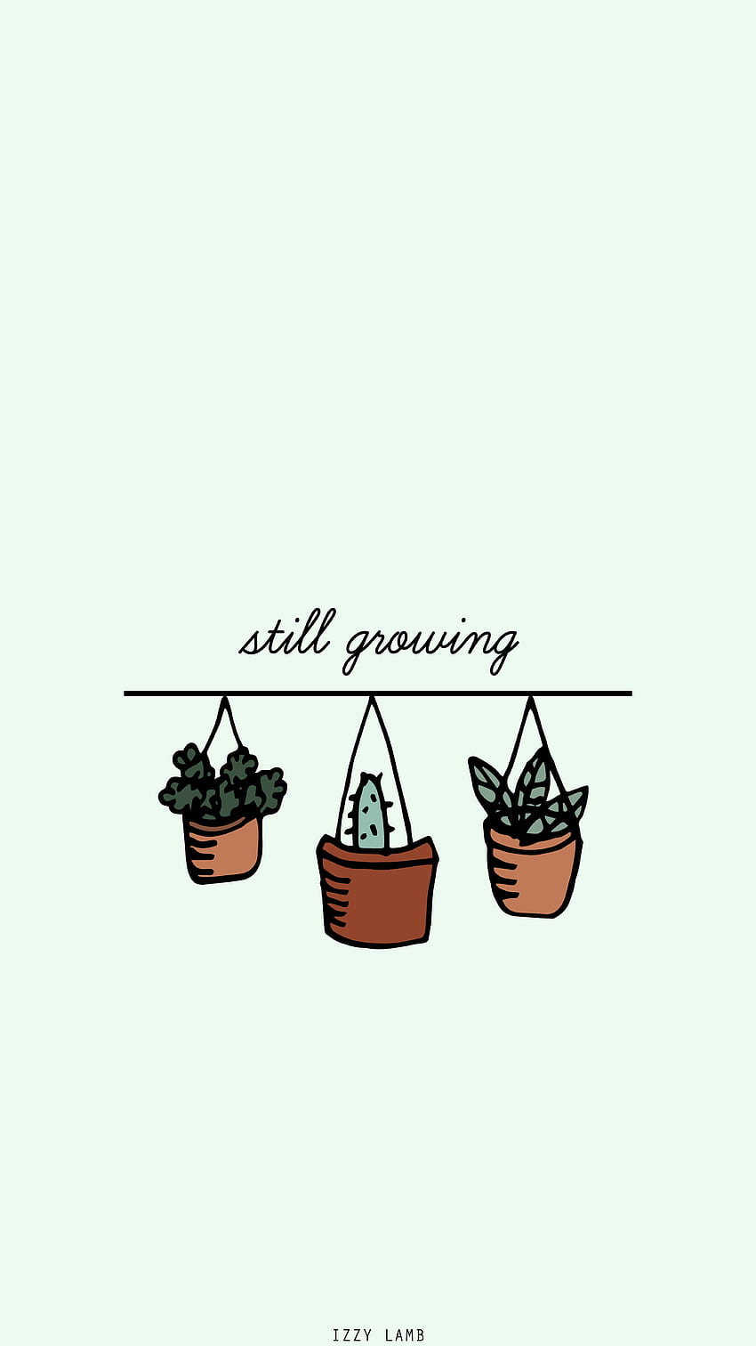 Still Growing. Plant , Cute , Aesthetic iphone, Artsy Aesthetic HD phone wallpaper