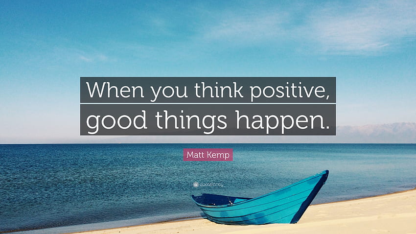 Matt Kemp Quote: “When you think positive, good things HD wallpaper