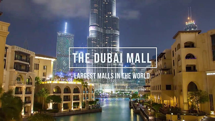 Dubai Mall I Le plus grand centre commercial du monde Fond d'écran HD