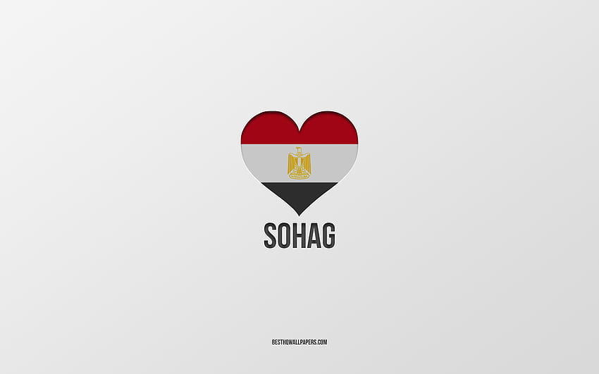I Love Sohag, Egyptian cities, Day of Sohag, gray background, Sohag, Egypt, Egyptian flag heart, Love Sohag HD wallpaper