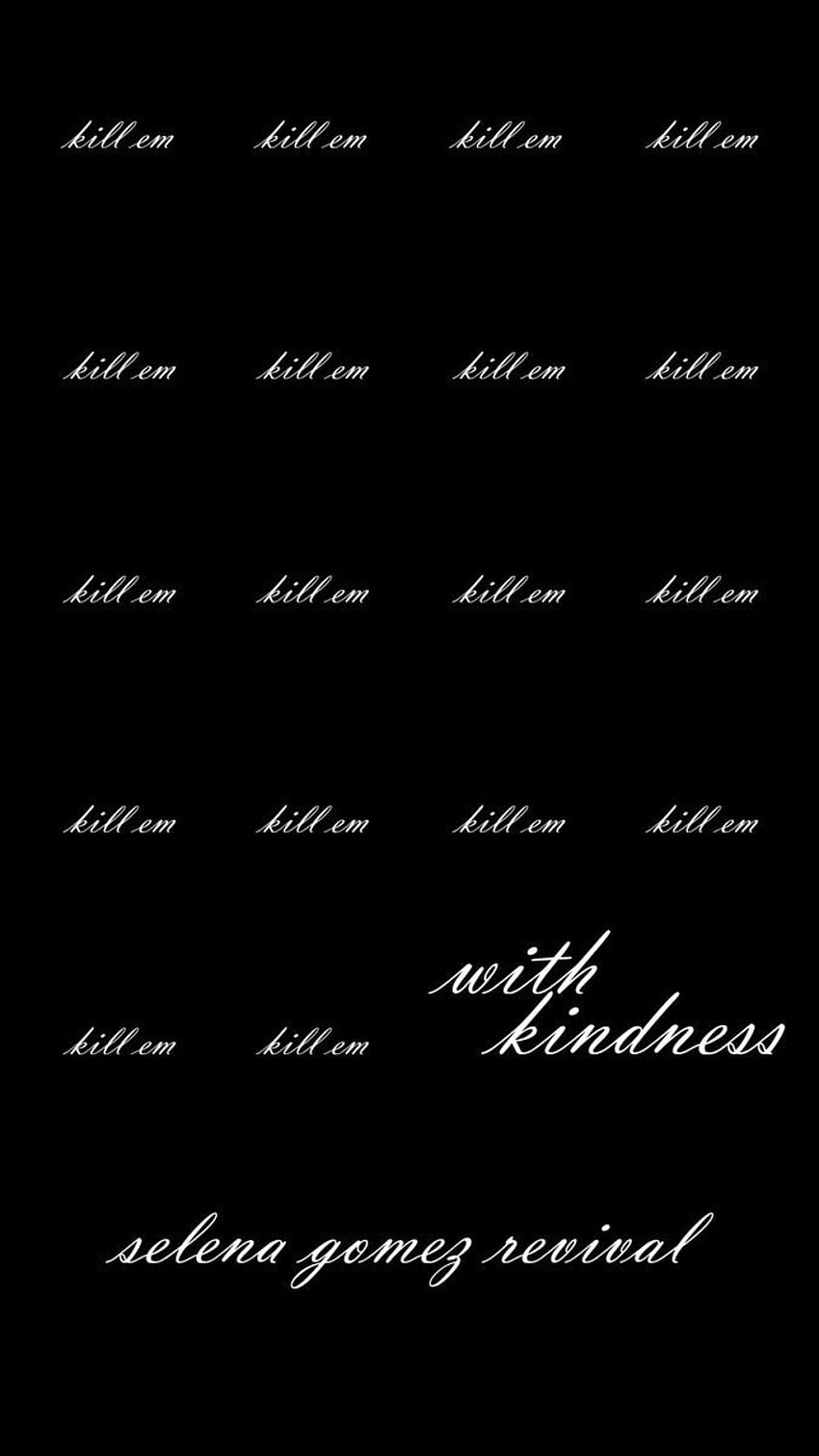 - 'kill em with kindness' for home screen of iphone 5, 5c, and 5s. HD phone wallpaper