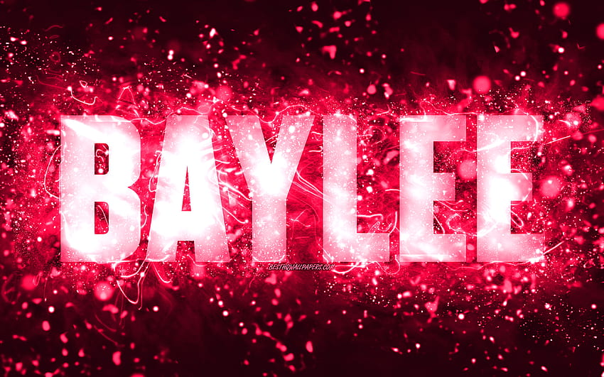 Happy Birtay Baylee, , pink neon lights, Baylee name, creative, Baylee ...