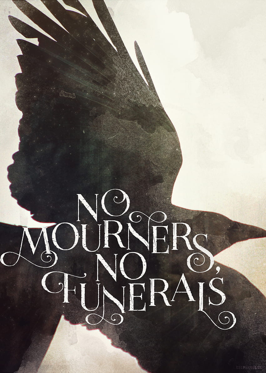 six of crows. Six of crows, Crow, Crooked kingdom HD phone wallpaper