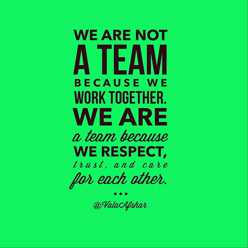 Best work teamwork quotes Live ✰ love ♥ give grow valuing building a  positive team HD phone wallpaper | Pxfuel
