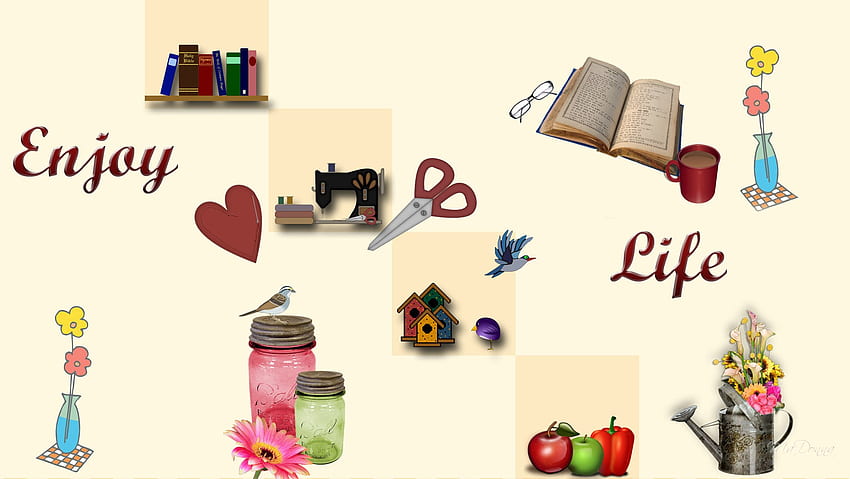 Enjoy Life, books, reading, fruit, flowers, gardening, sewing, canning HD wallpaper