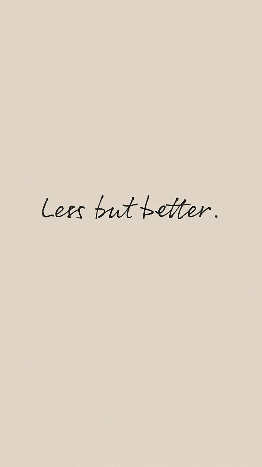 Less But Better Poster Latar belakang beige Pastel estetis [] untuk , Ponsel & Tablet Anda. Jelajahi Latar Belakang Beige. Beige , Beige Striped , Beige Geometris wallpaper ponsel HD