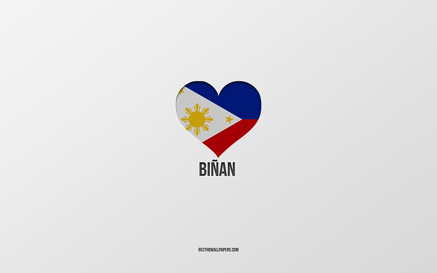I Love Binan, Philippine cities, Day of Binan, gray background, Binan, Philippines, Philippine flag heart, favorite cities, Love Binan HD wallpaper