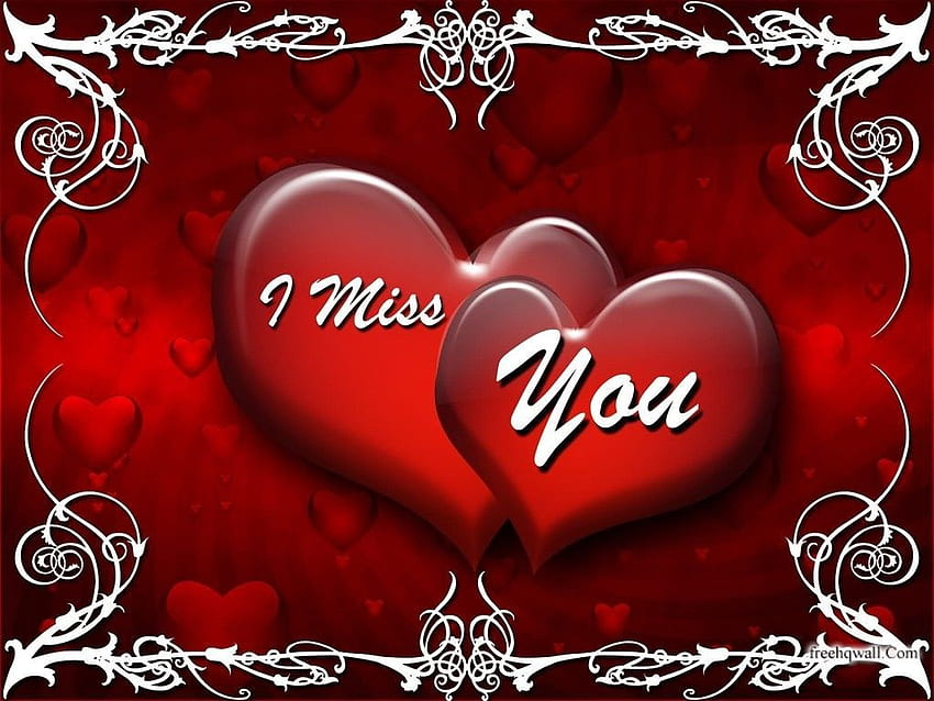 High Quality - I Miss You - Amazing I Miss You, Missed Messages HD wallpaper
