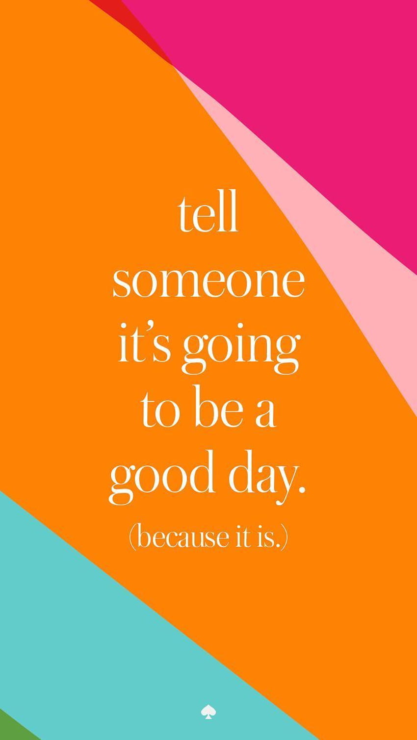 kate spade quotes iphone wallpaper