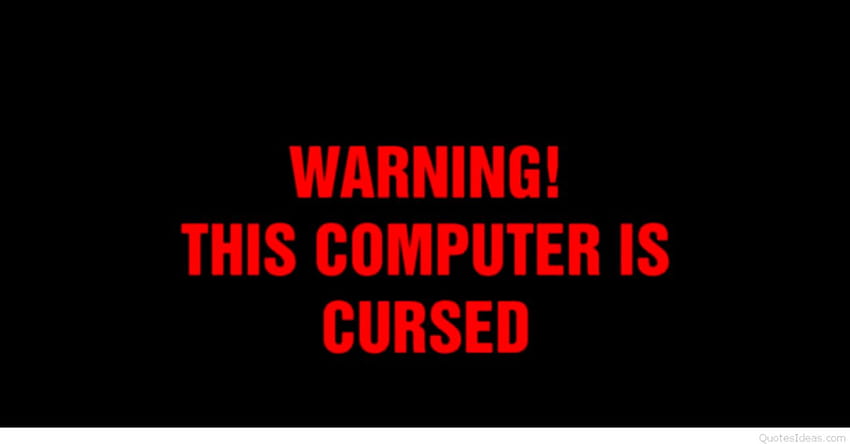Computer Is Cursed Funny Quotes Sheet [] for your , Mobile & Tablet. Explore Quotes Laptop . Quotes Laptop , Laptop , Laptop Background, Funny Quotes Aesthetic HD wallpaper