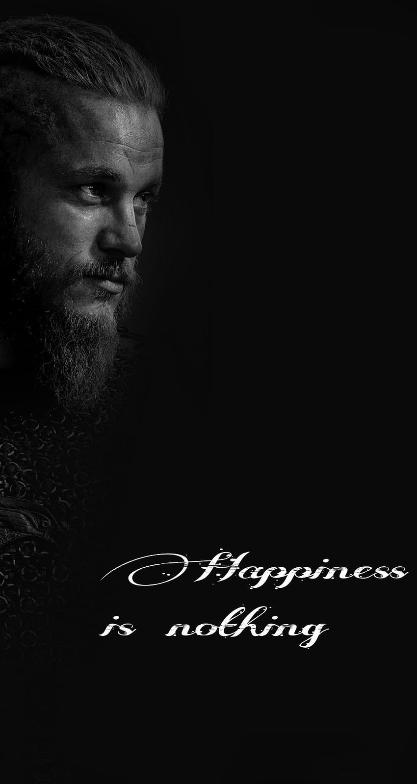 Ragnar Lothbrok Vikings Happiness is nothing. Fondo de pantalla Vikingos. Ragnar lothbrok vikings, Ragnar lothbrok, Ragnar lothbrok quotes HD phone wallpaper